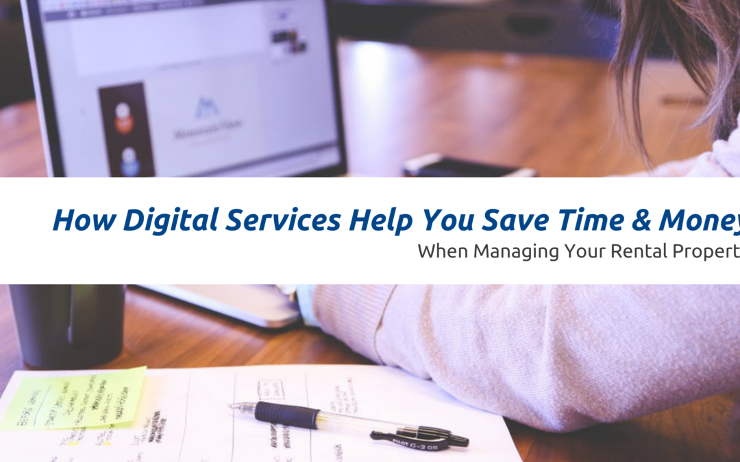 How Digital Services Help You Save Time & Money When Managing Your Charlotte Property