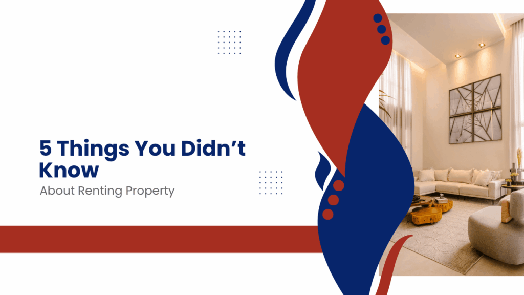 Unexpected Facts Every Rental Property Owner Should Know 5 Things You Didn’t Know About Renting Property in Charlotte - Article Banner
