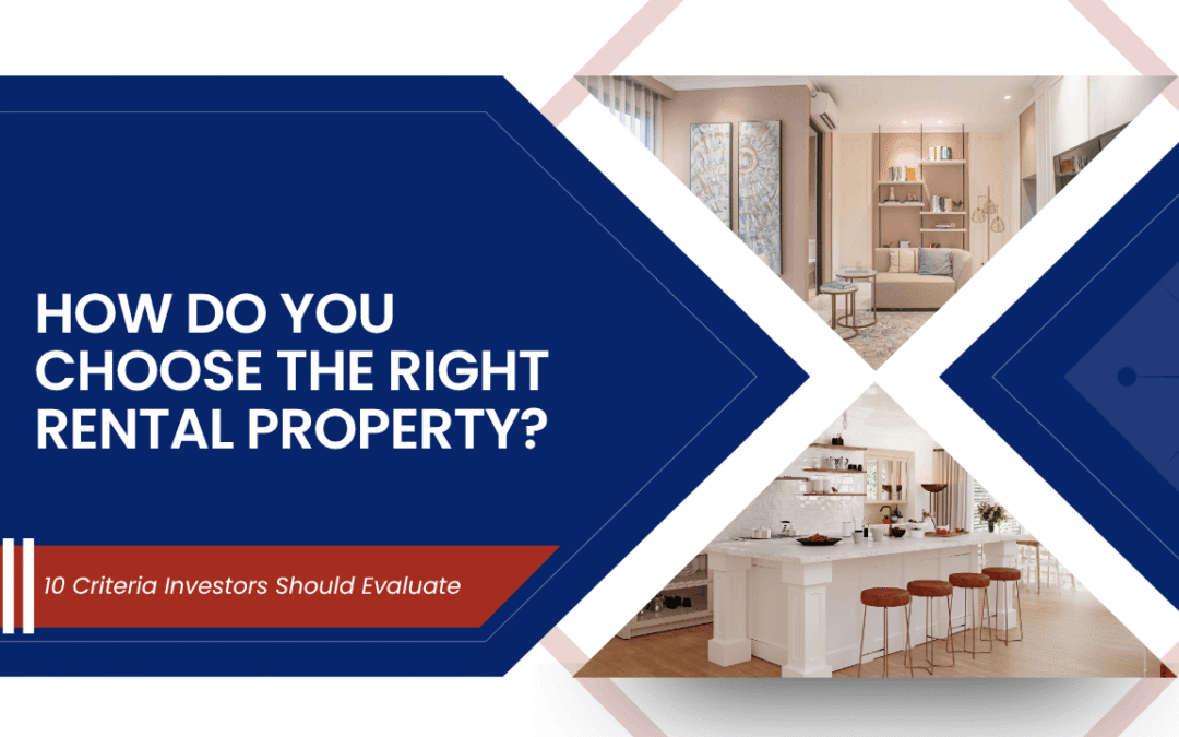 How Do You Choose the Right Rental Property in Charlotte? 10 Criteria Investors Should Evaluate