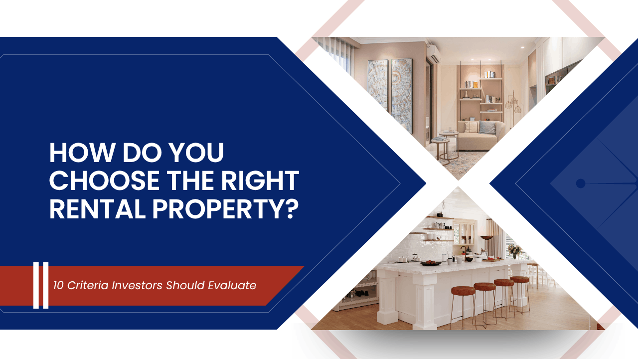 How Do You Choose the Right Rental Property in Charlotte? 10 Criteria Investors Should Evaluate