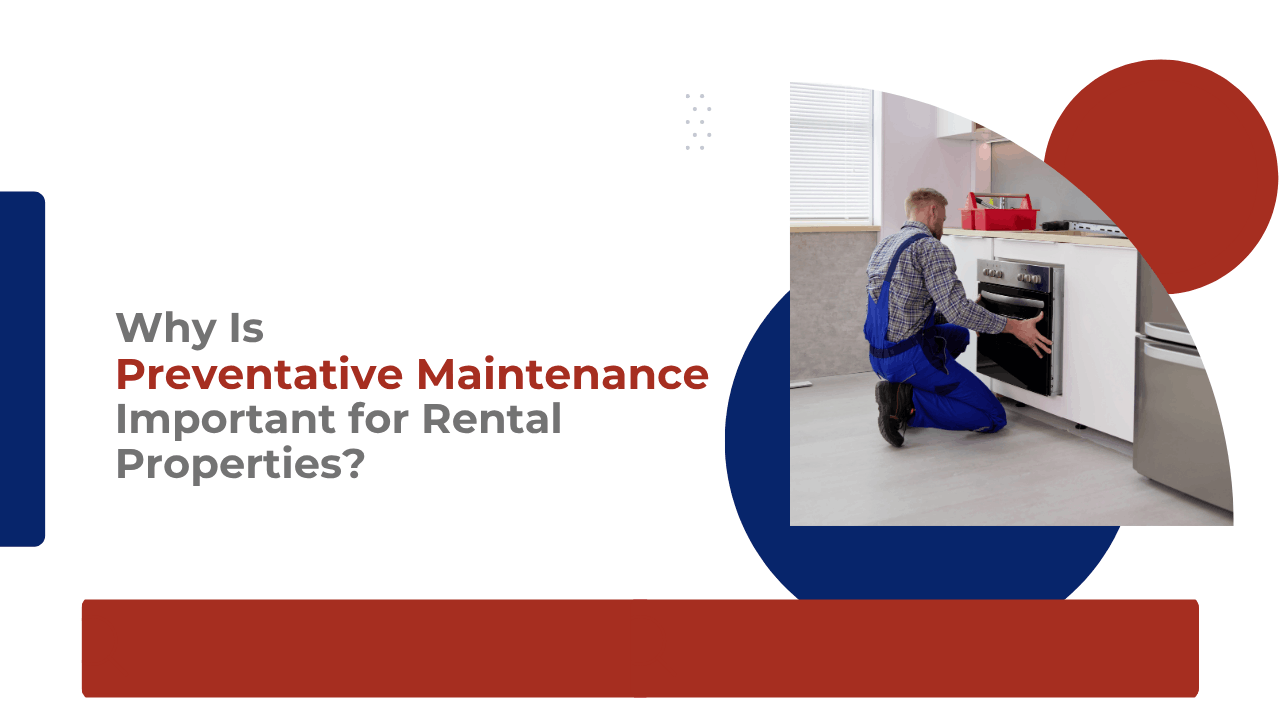 Why Is Preventative Maintenance Important for Charlotte Rental Properties?