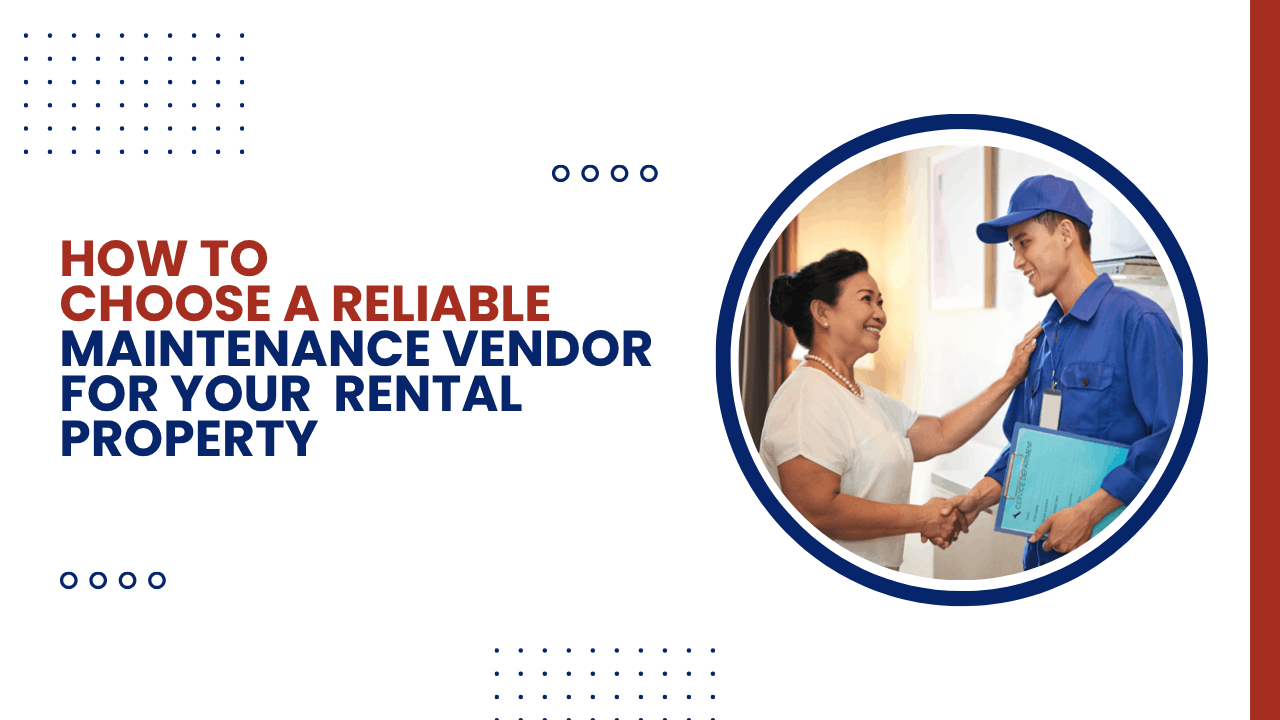 How To Choose a Reliable Maintenance Vendor for Your Charlotte Rental Property